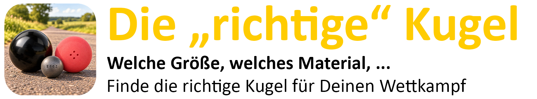 Bosselkugel Material