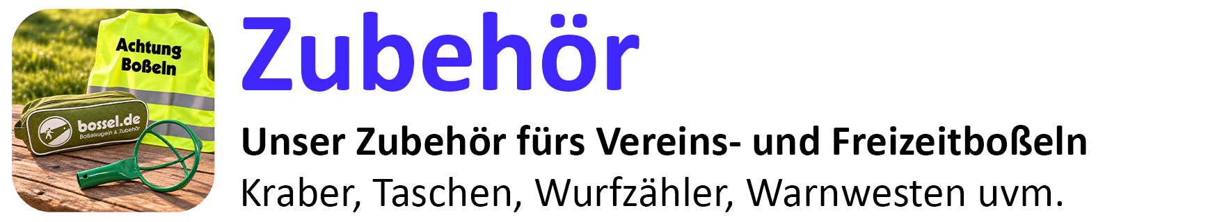 Bosselkugeln Zubehör