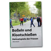 Boßeln und Klootschießen - Heimatspiele der...