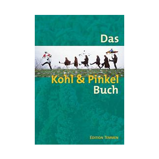 Das Kohl und Pinkel Buch