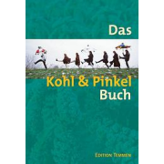 Das Kohl und Pinkel Buch