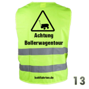 Warnweste Achtung Bollerwagentour Nr.13