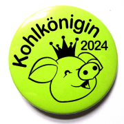 Button Kohlkönigin "Schwein"