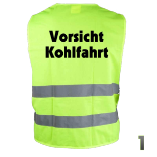 Warnweste "Vorsicht Kohlfahrt"