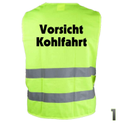 Warnweste "Vorsicht Kohlfahrt"
